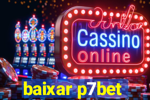 baixar p7bet